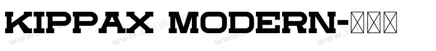 Kippax Modern字体转换